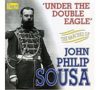 Under the Double Eagle - Sousa Marches