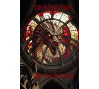 Under the Dragon's Shadow