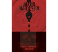 Under the Governor's Seal: Book One - The Shape of Power: 1