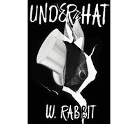 Under The Hat - Douglas Zachry K.