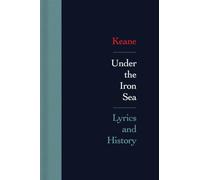 Under the Iron Sea: Lyrics and History