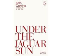 Under the Jaguar Sun: Italo Calvino