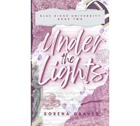 Under the Lights: A Reverse Age Gap College Football Romance: 2