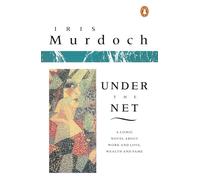 Iris Murdoch Under the Net (Tascabile)