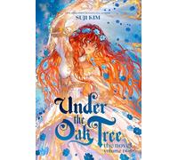 Under the Oak Tree, Vol. 2 (romanzo) – Sensazione fantasy romance, bestseller del New York Times