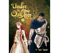 Under the Oak Tree: Volume 1 (The Comic)