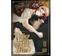 Under the Oak Tree (Webtoon) 2: Webtoon zur international gefeierten, spicy Romantasy-Novel mit royalem Setting | Komplett in Farbe