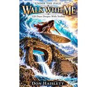 Under the Page • Walk with Me: 120 day devotional