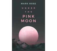 Under the Pink Moon