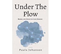 Under The Plow: 3
