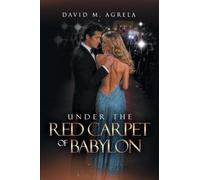 Under the Red Carpet of Babylon