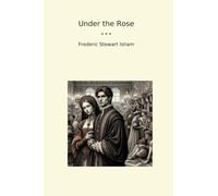 Under the Rose