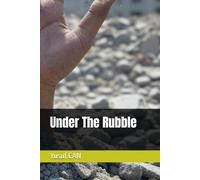 Under The Rubble