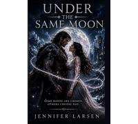 Under the same moon: A forbidden wolf-shifter romance of bond, war, and survival