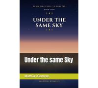 Under the same Sky