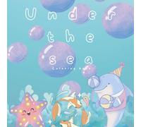 Under the Sea: A Colouring Adventure for Kids!