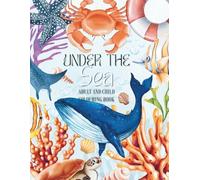 Under the Sea Adult and Child Colouring Book: Fun and easy colouring pages