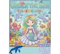 UNDER THE SEA: COLORING BOOK