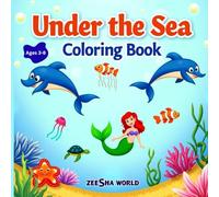 Under the Sea Coloring Book for Kids Ages 3-8: Fun Ocean Animals, Fish, Mermaids & More - Easy and Cute Coloring Pages for Toddlers and Kids