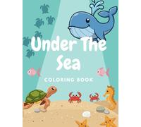 Under The Sea Coloring Book: For Kids From 3 Years Old