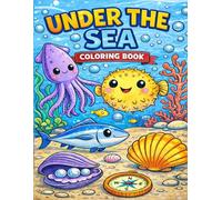 Under the Sea Coloring Book: Fun Ocean Animals to Color