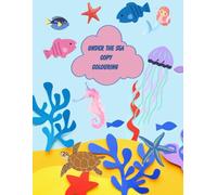Under The Sea Colouring For Kids. Copy And Colour Colouring Fun