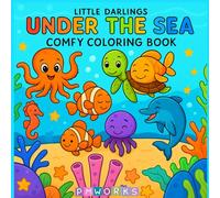 UNDER THE SEA: COMFY COLORING BOOK