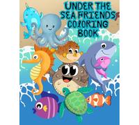 Under the Sea Friends Coloring Book