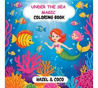 Under The Sea Magic: Bold & Easy Coloring Book