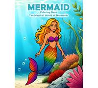Under the Sea: Mermaid Dreams Coloring Book