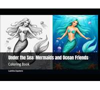 Under the Sea: Mermaids and Ocean Friends: Coloring Book