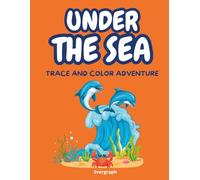 Under the sea: Trace and color adventure