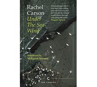 Under the Sea-Wind: Rachel Carson