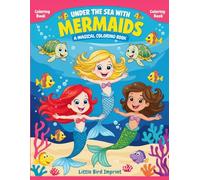 Under the Sea with Mermaids: A Magical Coloring Book