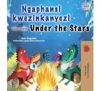 Under the Stars (Zulu English Bilingual Kids Book)