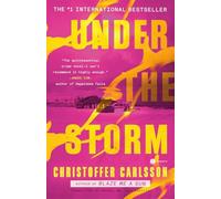 Under the storm: a novel - Carlsson Christoffer