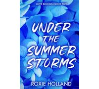 Under the Summer Storms