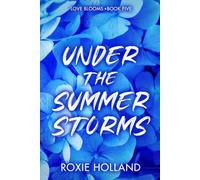 Under the Summer Storms: 5