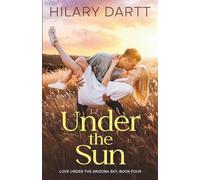 Under the Sun: A slow burn, rivals to lovers, small town romance
