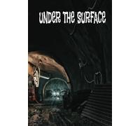 Under the surface