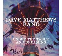 Matthews, Dave Under The Table & Dreaming (Vinyl LP)