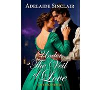 Under the Veil of Love: 1
