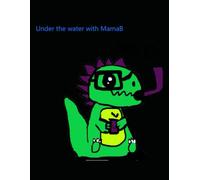 Under the water with Mamab coloring