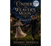 Under the Weaver's Moon