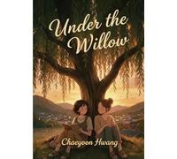 Under the Willow