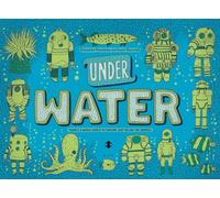 Under Water, Under Earth