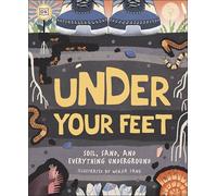 Under Your Feet... Soil, Sand and Everything Underground