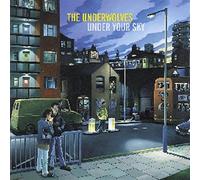 Under Your Sky - The Underwolves (Vinile)