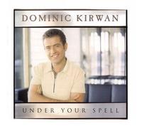Under Your Spell by Dominic Kirwan