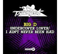 Undercover Lover / I Ain't Never Been Had